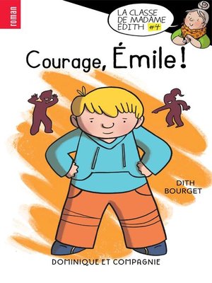 cover image of Courage, Émile !
